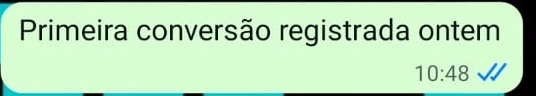 Mensagem real enviada a uma revenda: Primeira conversão registrada ontem